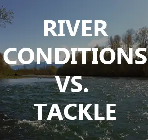 River Conditions vs. Presentations