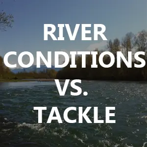 River Conditions vs. Presentations