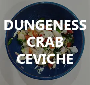 Best Dungeness Crab Ceviche Recipe – Catch & Cook