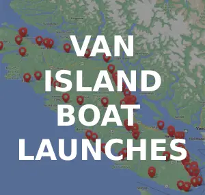 Vancouver Island Boat Launch Locations